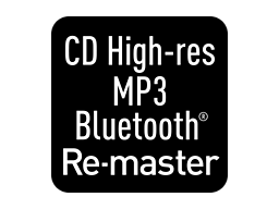 CD High-res / MP3 / Bluetooth Re-master