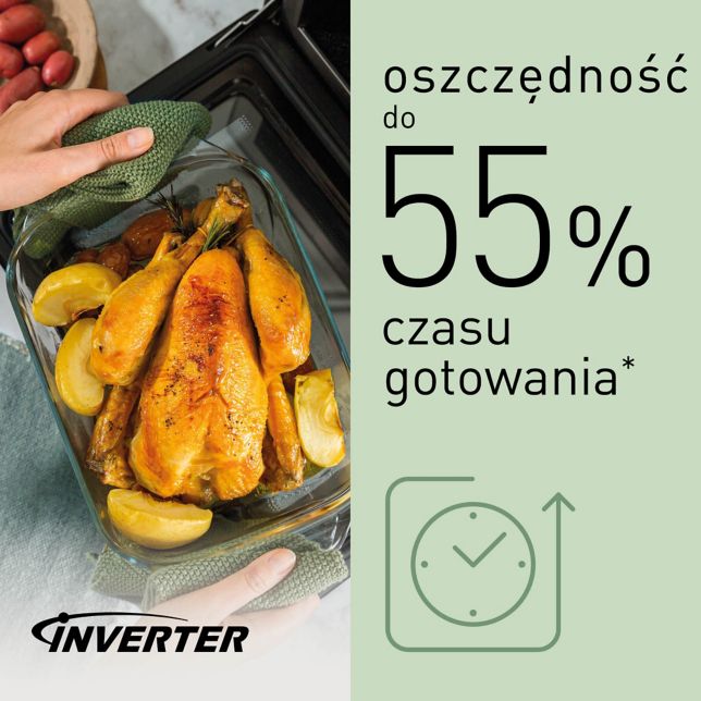 Skróć czas gotowania nawet o 55%*