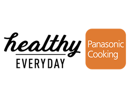 healthy EVERYDAY Panasonic Cooking
