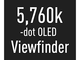 Hledáček OLED Live View (5 760 000 bodů)