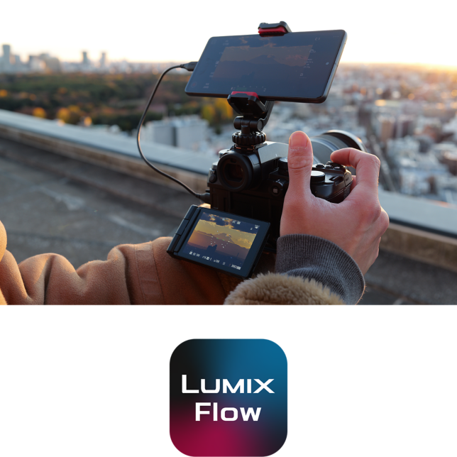 LUMIX Flow app