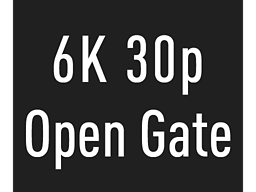 6K 30p open gate video