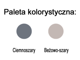 Paleta kolorystyczna: Dark grey, Greige 