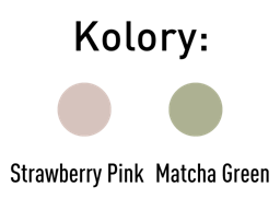 Grafika wyboru kolorów zatytułowana „Kolory:” z dwoma okrągłymi próbnikami. Po lewej znajduje się różowy kolor Strawberry Pink, a po prawej zielony odcień Matcha Green.