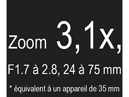 Zoom 3,1x, F1.7 à 2.8, 24 à 75 mm